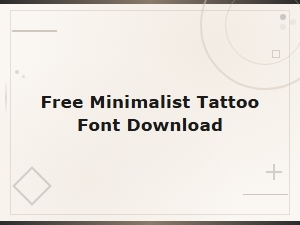 Free Minimalist Tattoo Font Download
