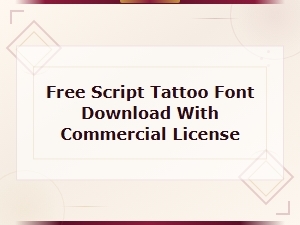 Free Script Tattoo Font Download with Commercial License